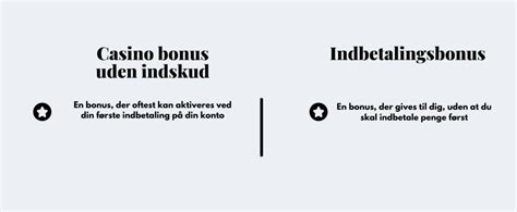 Indbetalingsbonus med/uden indbetaling.